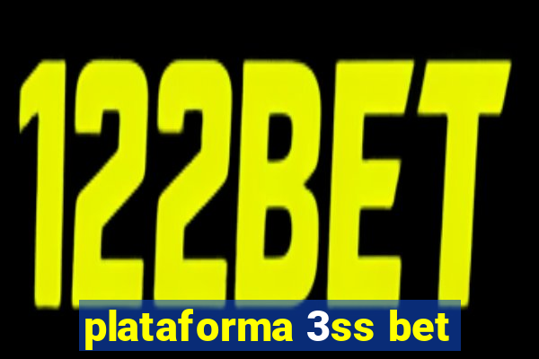 plataforma 3ss bet